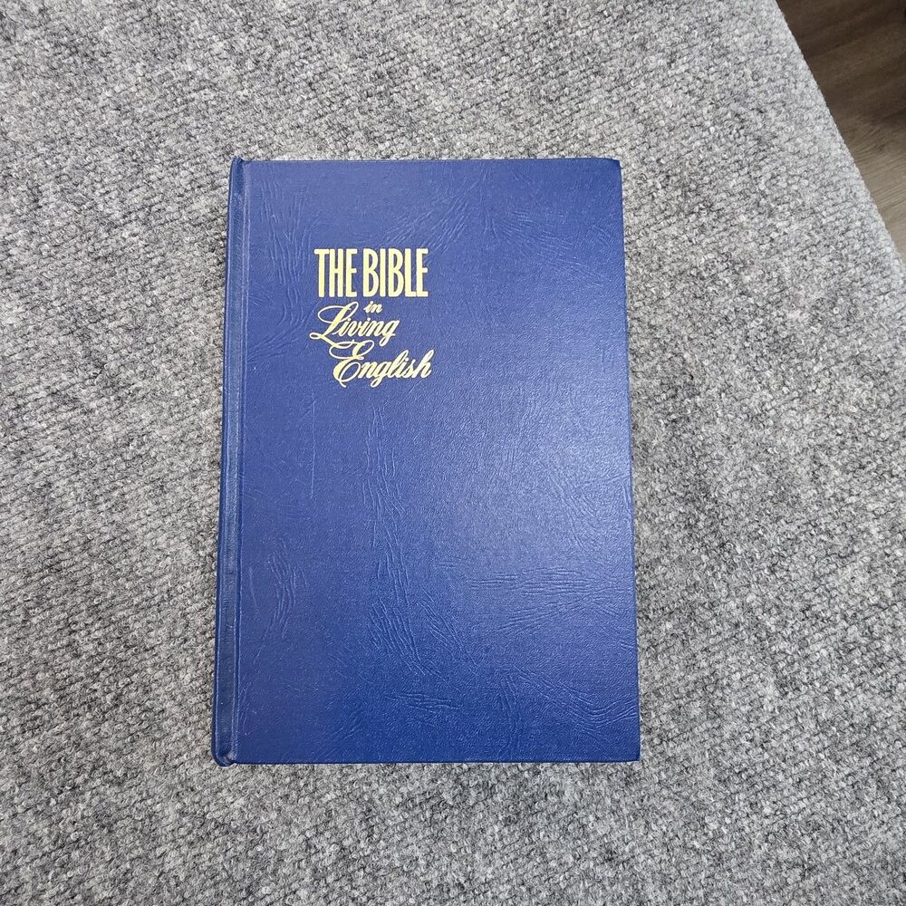 The Bible In Living English,Translated by Steven Byington 1972